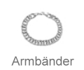 Armbänder